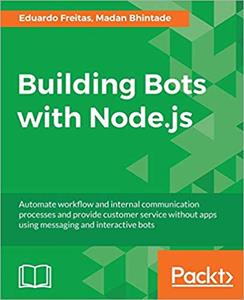 Building Bots with Node.js