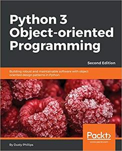 Python 3 Object-oriented Programming, 2nd Edition