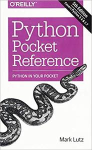 Python Pocket Reference: Python In Your Pocket, 5th Edition