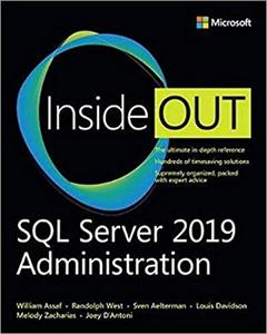 SQL Server 2019 Administration Inside Out (1st Edition)