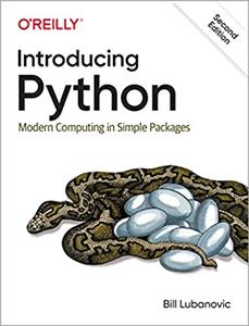 Introducing Python: Modern Computing in Simple Packages (2nd Edition)