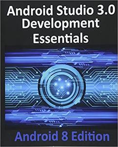 Android Studio 3.0 Development Essentials