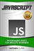 JavaScript: Programming Basics for Absolute Beginners