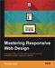 Mastering Responsive Web Design