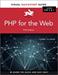 PHP for the Web: Visual QuickStart Guide (5th Edition)