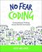 No Fear Coding: Computational Thinking Across the K-5 Curriculum