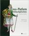 Cross-Platform Desktop Applications: Using Node, Electron, and NW.js (1st Edition)