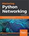 Mastering Python Networking, 2nd Edition