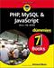 PHP, MySQL, & JavaScript All-in-One For Dummies