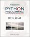 Python Programming: An Introduction to Computer Science, 3rd Edition