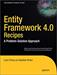 Entity Framework 4.0 Recipes: A Problem-Solution Approach