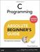 C Programming Absolute Beginner's Guide (3rd Edition)