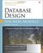 Database Design for Mere Mortals: A Hands-On Guide to Relational Database Design (3rd Edition)